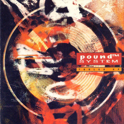 Pound™ Syst£m* : Tooled Up (CD, Album)