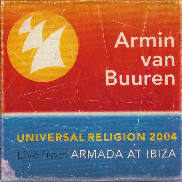 Armin van Buuren : Universal Religion 2004, Live From Armada At Ibiza (CD, Comp, Mixed)