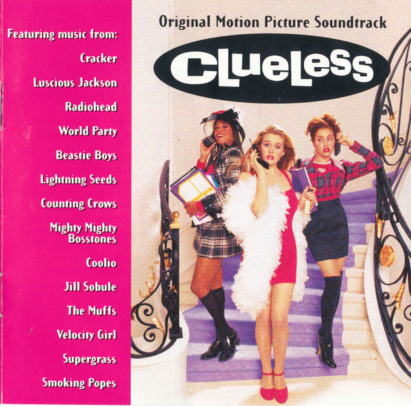 Various : Clueless (Original Motion Picture Soundtrack) (CD, Album, Comp, Club)