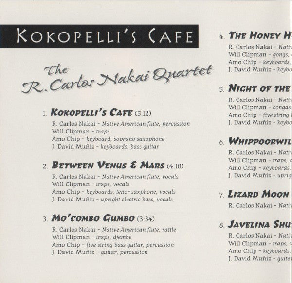 R. Carlos Nakai, The R. Carlos Nakai Quartet : Kokopelli's Cafe (CD, Album)