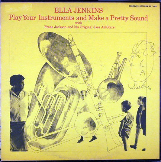 Ella Jenkins : Play Your Instrument And Make A Pretty Sound (LP, Album)