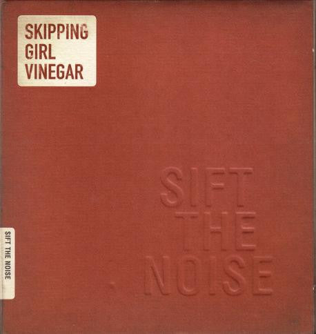 Skipping Girl Vinegar : Sift The Noise (CD, Album, Promo)
