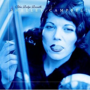 Shelley Campbell : Blue Ridge Reveille (CD, Album)
