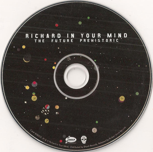 Richard In Your Mind : The Future Prehistoric (CD, Album)