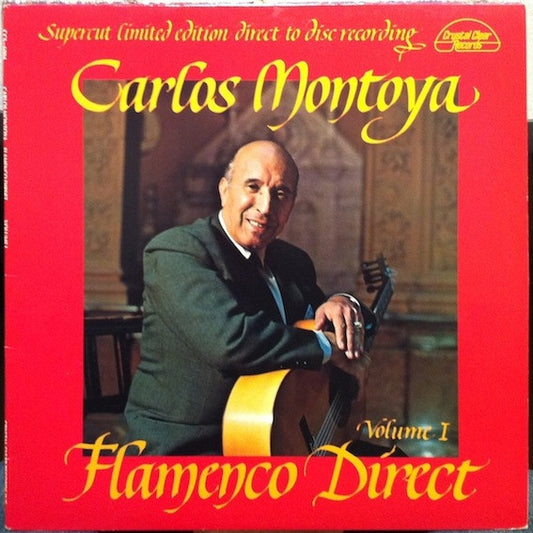 Carlos Montoya : Flamenco Direct Volume I (LP, Album, Ltd)