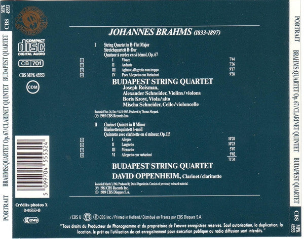 Brahms* / Budapest String Quartet - David Oppenheim : Brahms : Quartet Op. 67 / Clarinet Quintet Op. 115 (CD, Album, Comp, RE, RM)