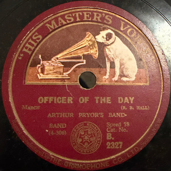 Arthur Pryor's Band : King Cotton March / Officer Of The Day (Shellac, 10")