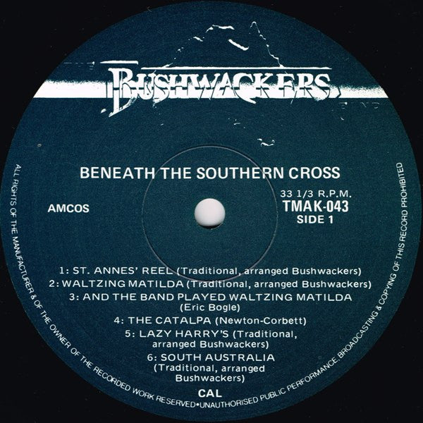 The Bushwackers : Beneath The Southern Cross (LP, Album, Gat)