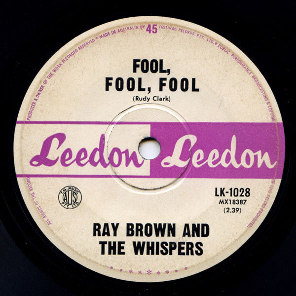 Ray Brown And The Whispers* : Fool, Fool, Fool (7", Single)