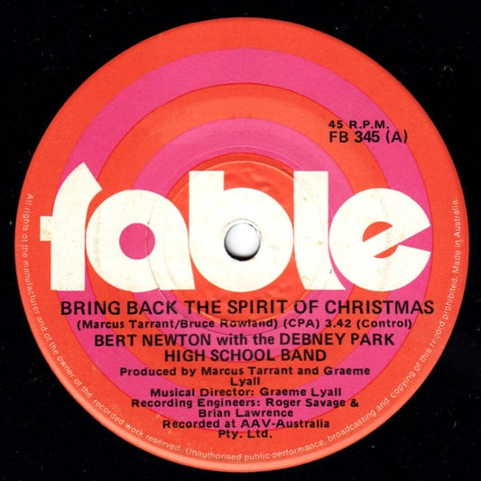 Bert Newton With The Debney Park High School Band : Bring Back The Spirit Of Christmas (7", Single)