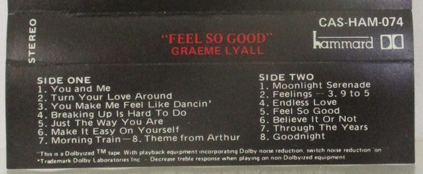 Graeme Lyall : Feel So Good (Cass)