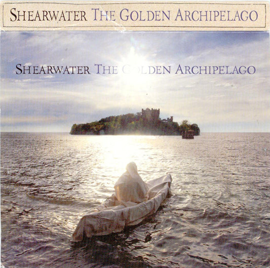 Shearwater : The Golden Archipelago (CD, Album, Ltd)