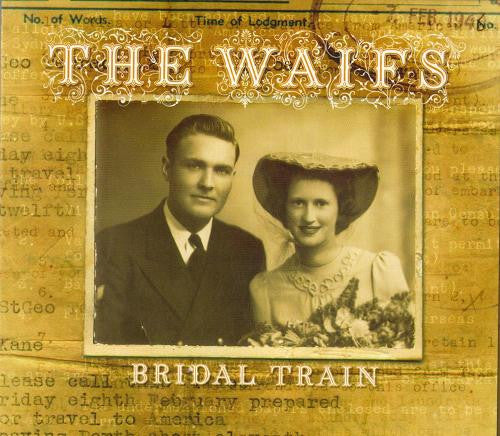 The Waifs : Bridal Train (CD, Single)