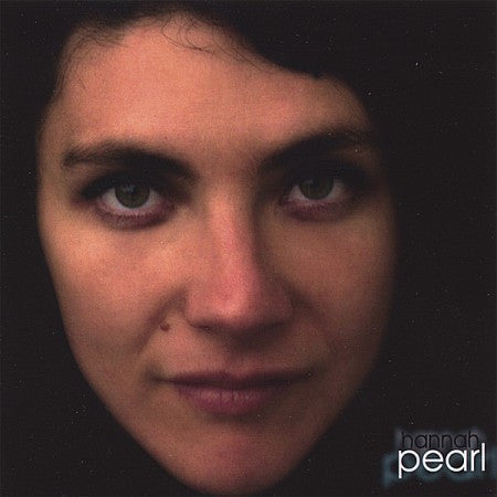 Hannah Pearl : Fragments Of A Half Remembered Dream In Which... (CD)