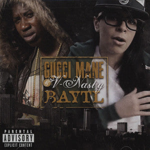 Gucci Mane & V-Nasty : BAYTL (CD, Album)
