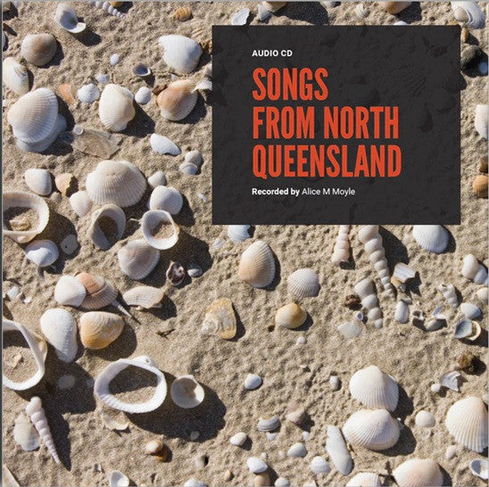 Various : Songs From North Queensland (CDr, Album)