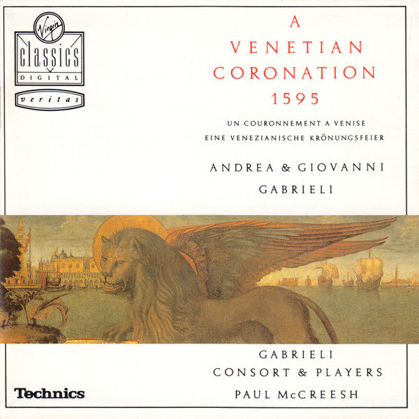Andrea Gabrieli / Giovanni Gabrieli - Gabrieli Consort, Paul McCreesh : A Venetian Coronation 1595 (CD, Album)