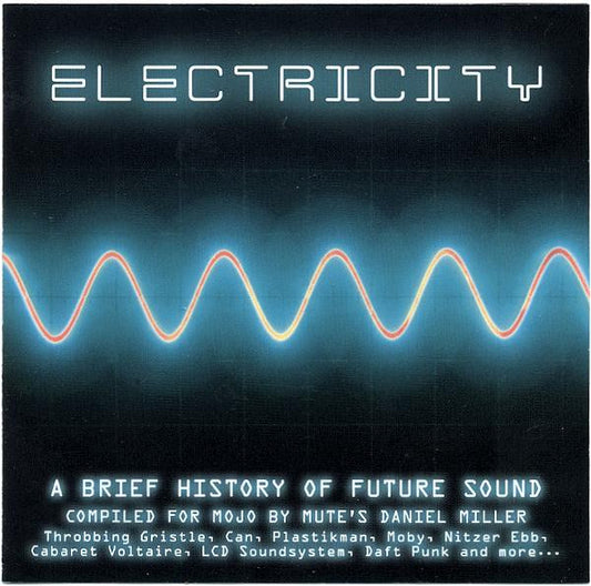 Various : Electricity (A Brief History Of Future Sound) (CD, Comp)