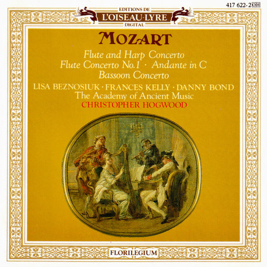 Mozart* • Lisa Beznosiuk • Frances Kelly • Danny Bond (2) • The Academy Of Ancient Music • Christopher Hogwood : Flute And Harp Concerto • Flute Concerto No. 1 • Andante In C • Bassoon Concerto (CD, Album)