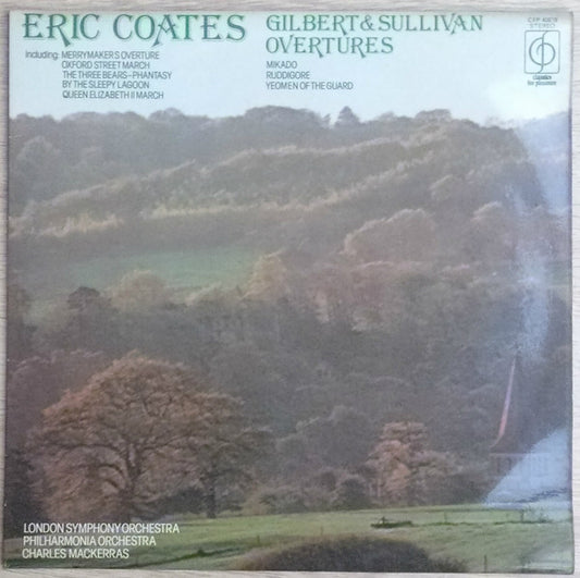 Eric Coates, London Symphony Orchestra, Philharmonia Orchestra, Sir Charles Mackerras : Eric Coates Gilbert & Sullivan Overtures (LP)