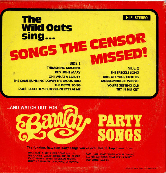 The Wild Oats (2) : The Wild Oats Sing... Songs The Censor Missed! (LP, Album)