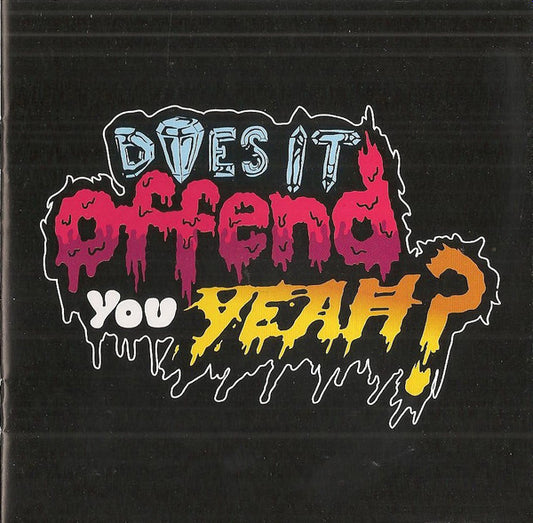 Does It Offend You, Yeah? : You Have No Idea What You're Getting Yourself Into... (CD, Album, Enh)