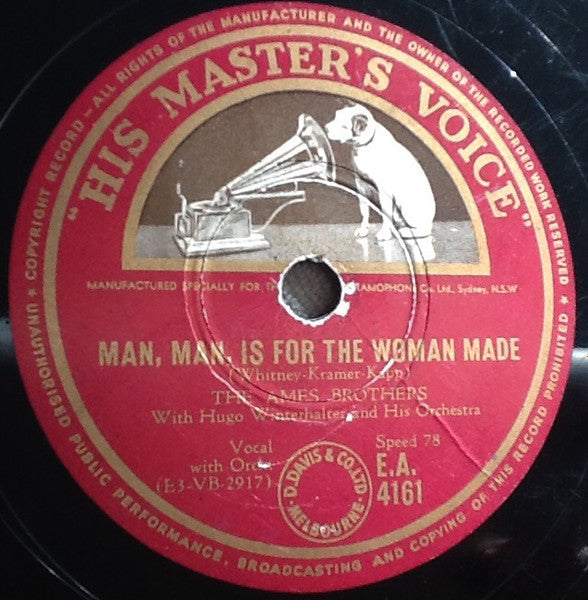 The Ames Brothers With Hugo Winterhalter And His Orchestra And Chorus* : The Man With The Banjo / Man, Man, Is For The Woman Made (Shellac, 10")