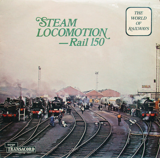 No Artist : Steam Locomotion - Rail 150 (LP)