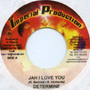 Determine / Lenn Hammond : Jah I Love You / No More War (7")