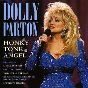 Dolly Parton : Honky Tonk Angel (CD, Comp)