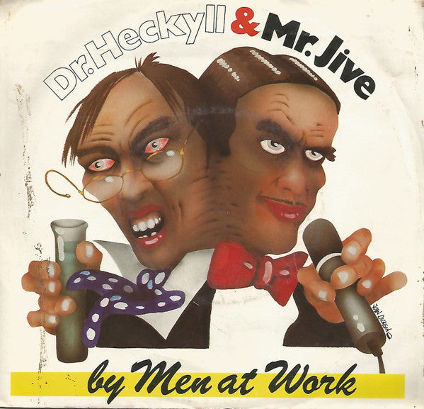 Men At Work : Dr. Heckyll & Mr. Jive (7", Single)