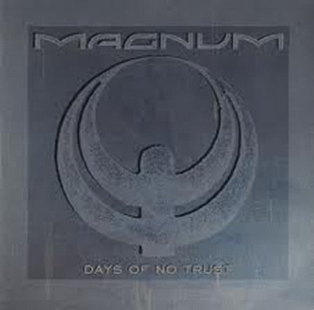 Magnum (3) : Days Of No Trust (CD, Maxi)