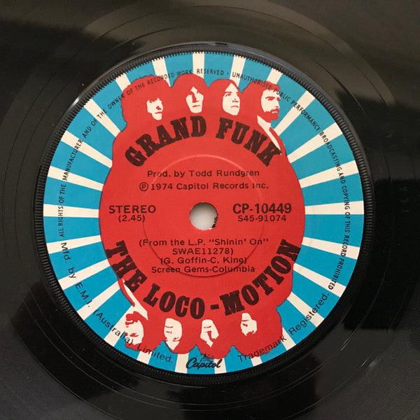 Grand Funk* : The Loco-Motion (7", Single)