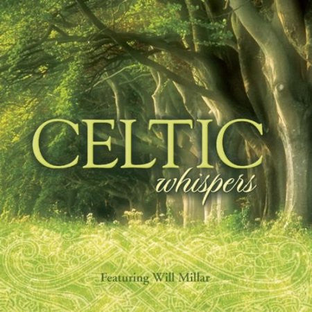 Will Millar, Sean O'Riada* : Celtic Whispers (CD)