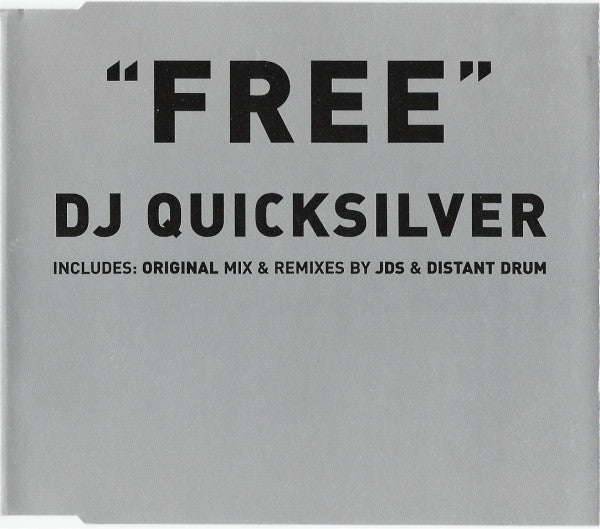 DJ Quicksilver : Free (CD, Single)