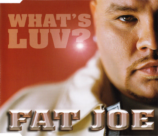 Fat Joe : What's Luv? (CD, Single)