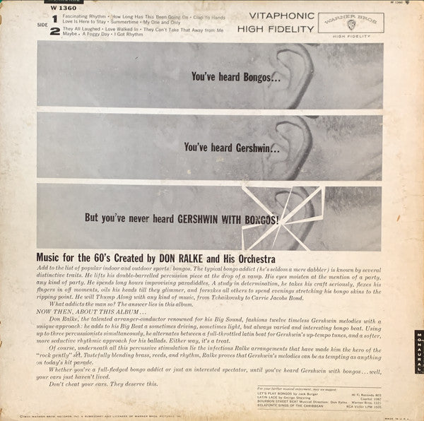 Don Ralke And His Orchestra* : But You've Never Heard Gershwin With Bongos (LP, Album, Mono)