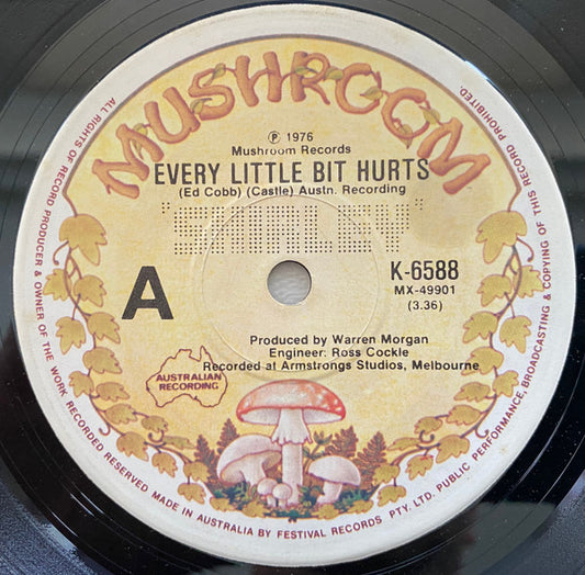 Shirley* : Every Little Bit Hurts (7", Single)