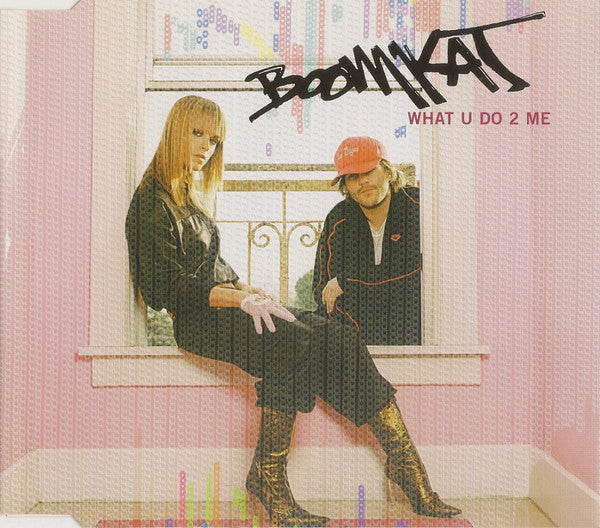 Boomkat : What U Do 2 Me (CD, Single, Enh)