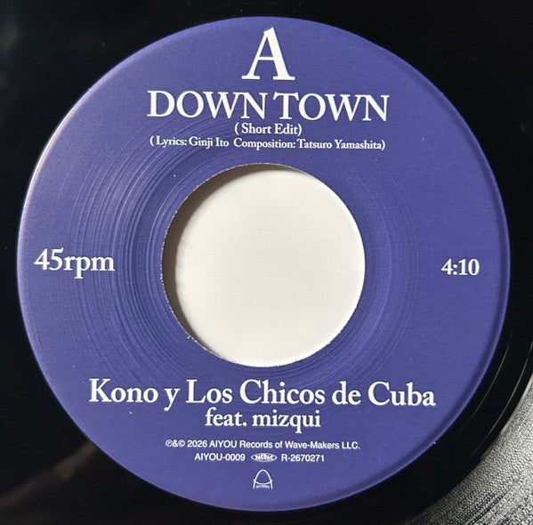 Kono y Los Chicos De Cuba* Feat. Mizqui : Down Town (7", Ltd)
