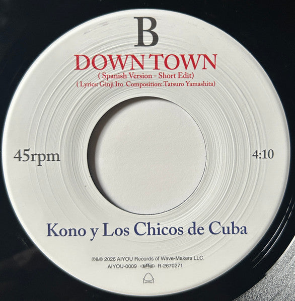 Kono y Los Chicos De Cuba* Feat. Mizqui : Down Town (7", Ltd)