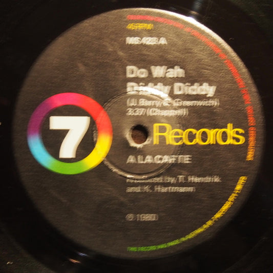 À La Carte : Do Wah Diddy Diddy (7", Single)
