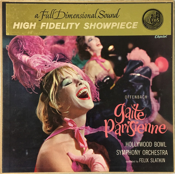 Offenbach* : Hollywood Bowl Symphony Orchestra*, Felix Slatkin : Gaite Parisienne (LP, Album, Mono, Gat)