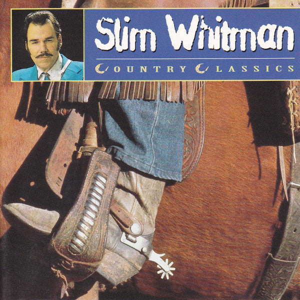Slim Whitman : Country Classics (CD, Comp)