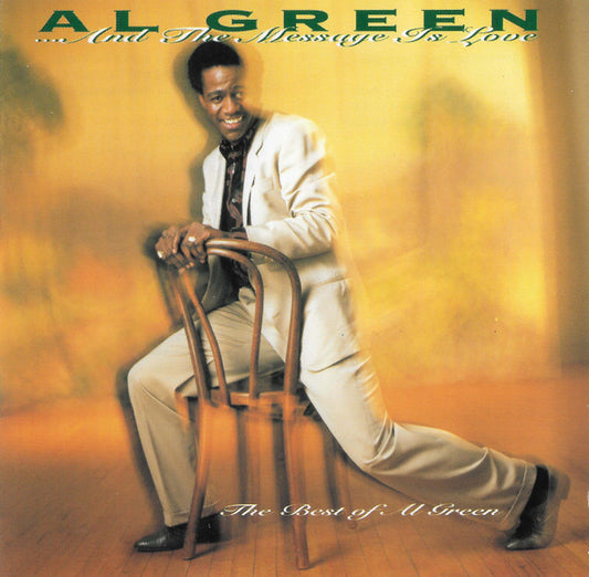 Al Green : ... And The Message Is Love (The Best Of Al Green) (CD, Comp, RE, PMD)
