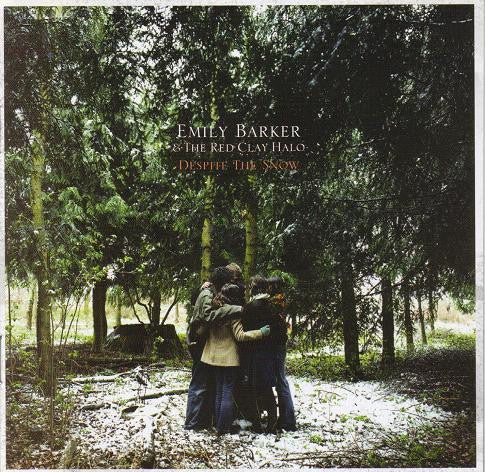 Emily Barker & The Red Clay Halo : Despite The Snow (CD, Album)
