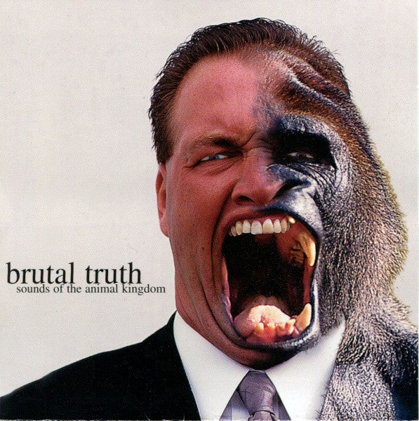 Brutal Truth : Sounds Of The Animal Kingdom (CD, Album)