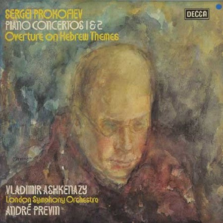 Sergei Prokofiev / Vladimir Ashkenazy / London Symphony Orchestra / André Previn : Piano Concertos 1 & 2 · Overture On Hebrew Themes (LP, Album)