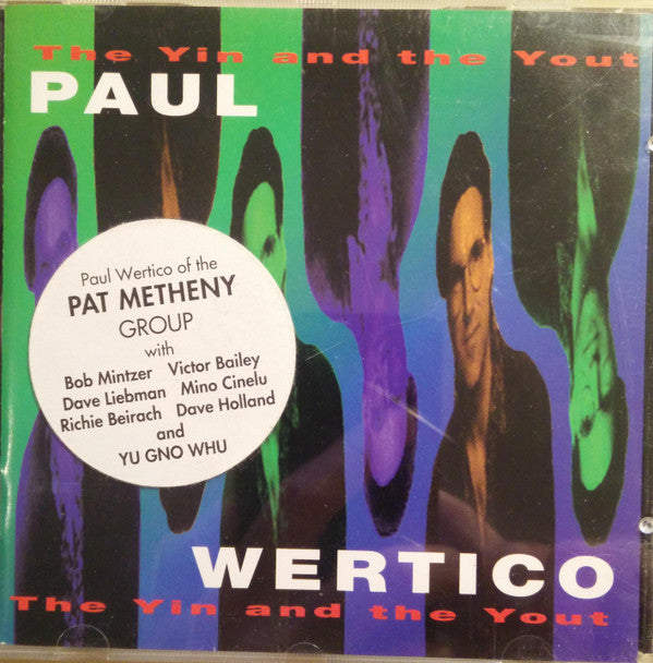 Paul Wertico : The Yin And The Yout (CD, Album)