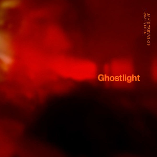 Jamie Trevaskis + James Lees : Ghostlight (CD, Album)